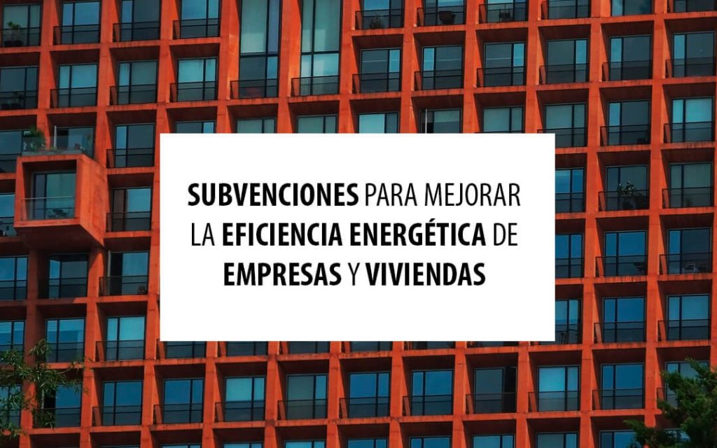 subvenciones-eficiencia-enerfetica (1)