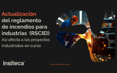 ¡Ojo! Actualización del nuevo Reglamento de seguridad contra incendios en los establecimientos industriales (RSCIEI 2025)